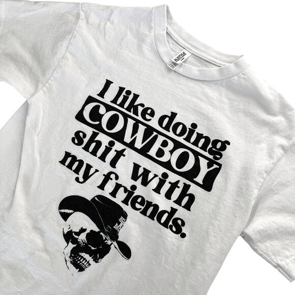 Tops - I Like Doing Cowboy Sh**‎ With My Friends Graphic T-Shirt, Cowgirl Skull 594